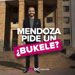 Una encuesta asegura que los mendocinos quieren un Bukele
